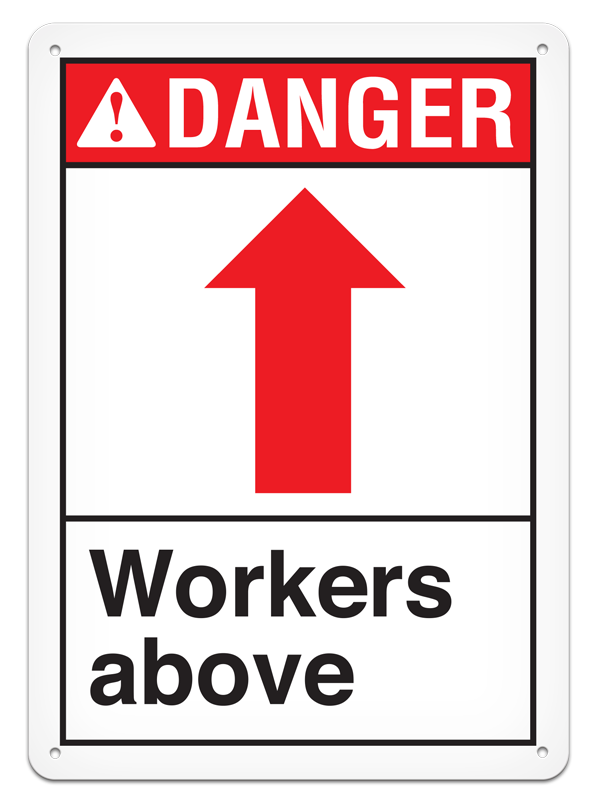 DANGER WORKERS ABOVE PrimeGuard® ANSI style Safety Sign (10in x 14in)
