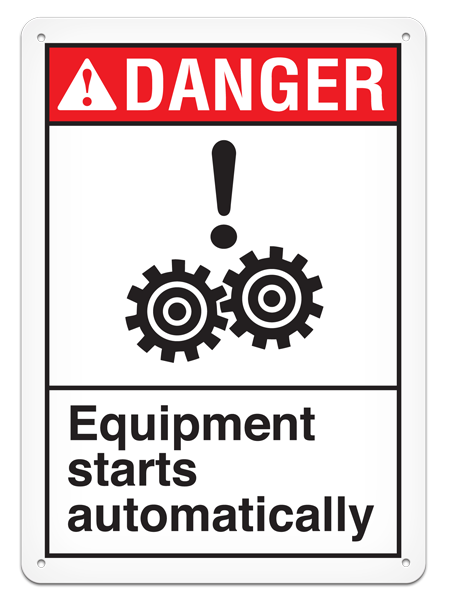 DANGER EQUIPMENT STARTS AUTOMATICALLY PrimeGuard® ANSI style Safety Sign (10in x 14in)