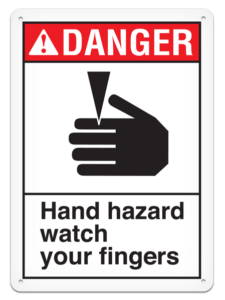 DANGER HAND HAZARD WATCH YOUR FINGERS PrimeGuard® ANSI style Safety Sign (10in x 14in)