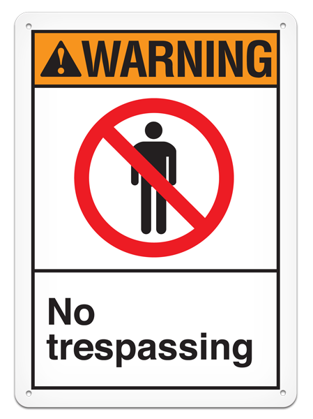 WARNING NO TRESPASSING PrimeGuard® ANSI style Safety Sign (10in x 14in)