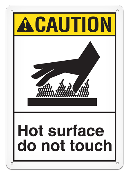 CAUTION HOT SURFACE DO NOT TOUCH PrimeGuard® ANSI style Safety Sign (10in x 14in)