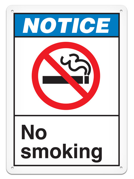 NOTICE NO SMOKING PrimeGuard® ANSI style Safety Sign (10in x 14in)