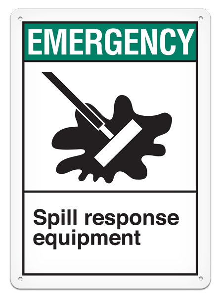 EMERGENCY SPILL RESPONSE EQUIPMENT PrimeGuard® ANSI style Safety Sign (10in x 14in)