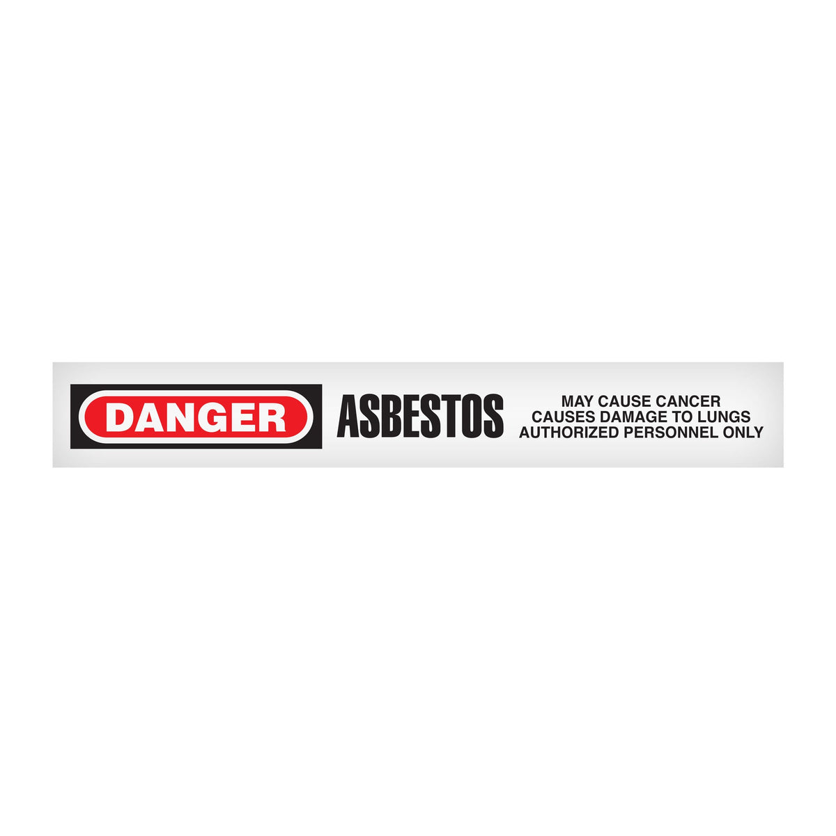 BT10207 Red/Black/White DANGER ASBESTOS MAY CAUSE CANCER CAUSES DAMAGE TO LUNGS AUTHORIZED PERSONNEL ONLY Barricade Message Safety Tape (3 in x 1,000 ft) 12 /case - Price per Roll