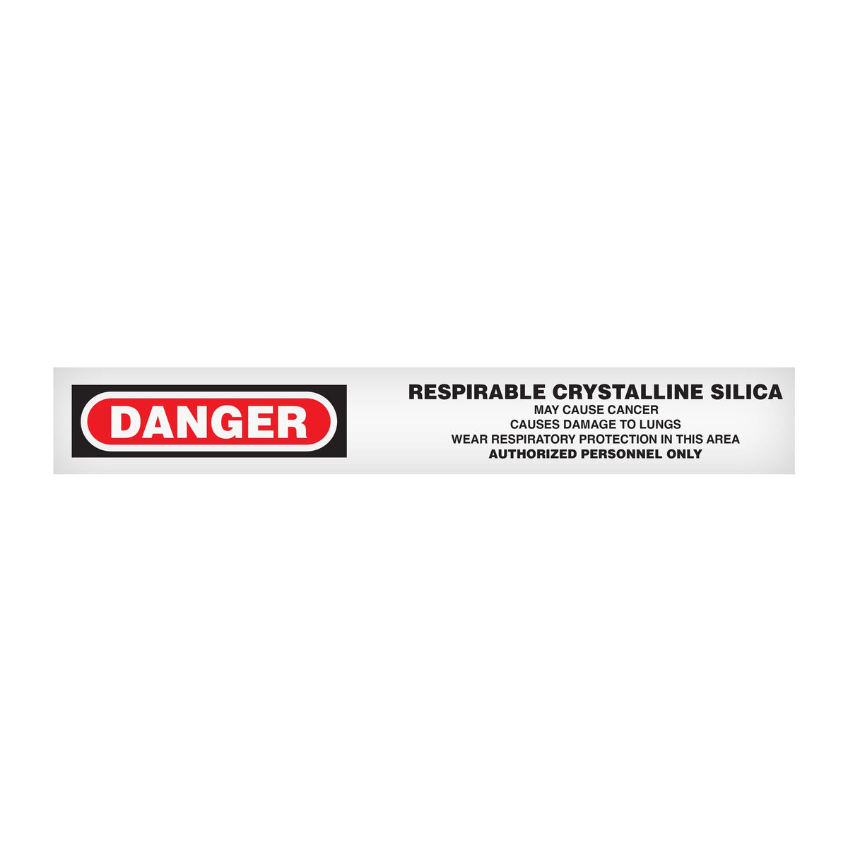 BT10209 Red/Black/White DANGER RESPIRABLE CRYSTALLINE SILICA MAY CAUSE CANCER CAUSES DAMAGE TO LUNGS WEAR RESPIRATORY PROTECTION IN THIS AREA AUTHORIZED PERSONNEL ONLY Barricade Message Safety Tape (3 in x 1,000 ft) 12 /case - Price per Roll