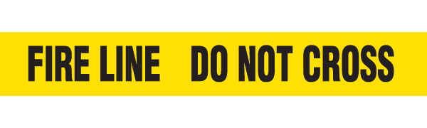 BT1047 Yellow/Black FIRE LINE DO NOT CROSS Barricade Message Safety Tape (3 in x 1,000 ft) 12 /case - Price per Roll