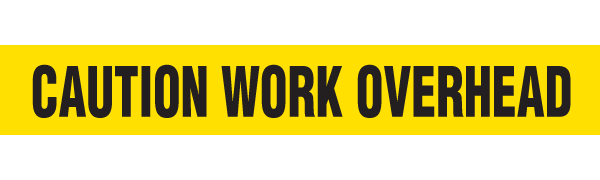 BT1055 Yellow/Black CAUTION WORK OVERHEAD Barricade Message Safety Tape (3 in x 1,000 ft) 12 /case - Price per Roll