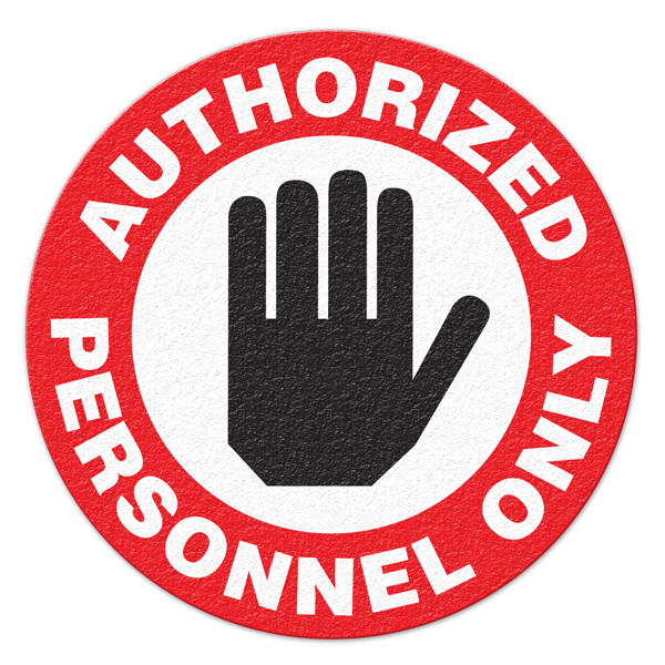 FS1000V AUTHORIZED PERSONNEL ONLY Textured Anti-Slip Grip Adhesive Floor Sign (17 in dia. Circle)