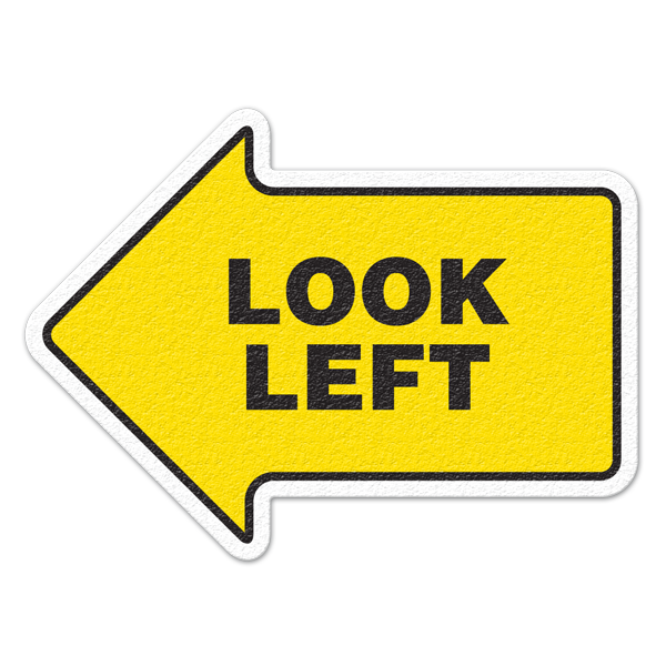 FS1019V LOOK LEFT Textured Anti-Slip Grip Adhesive Floor Sign (17 in Die Cut Arrow Shape)