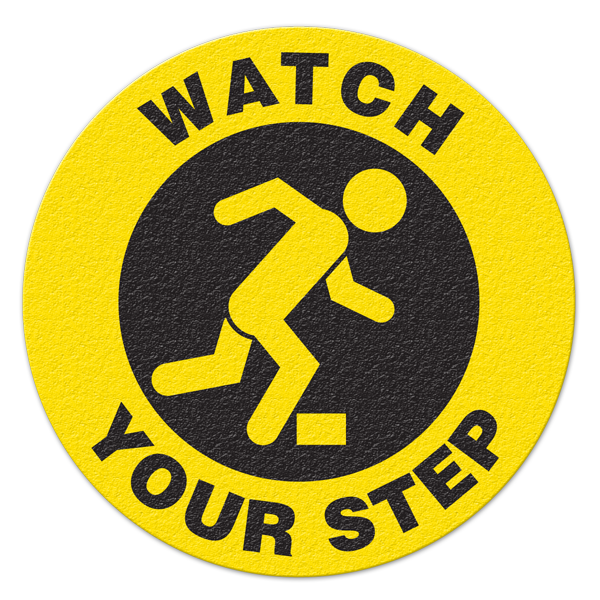 FS1034V WATCH YOUR STEP (trip) Textured Anti-Slip Grip Adhesive Floor Sign (17 in dia. Circle)