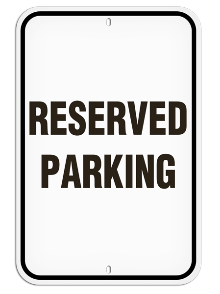 PSS1009R RESERVED PARKING PrimeGuard® Aluminum Reflective Parking Sign (12 in x 18 in)