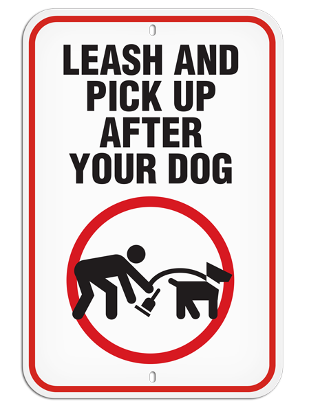 PSS1031R LEASH AND PICK UP AFTER YOUR DOG PrimeGuard® Aluminum Reflective Parking Sign (12 in x 18 in)