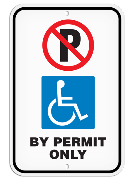 PSS1032R BY PERMIT ONLY with No Parking Symbol and Wheelchair symbol (International Symbol of Access) PrimeGuard® Aluminum Reflective Parking Sign (12 in x 18 in)