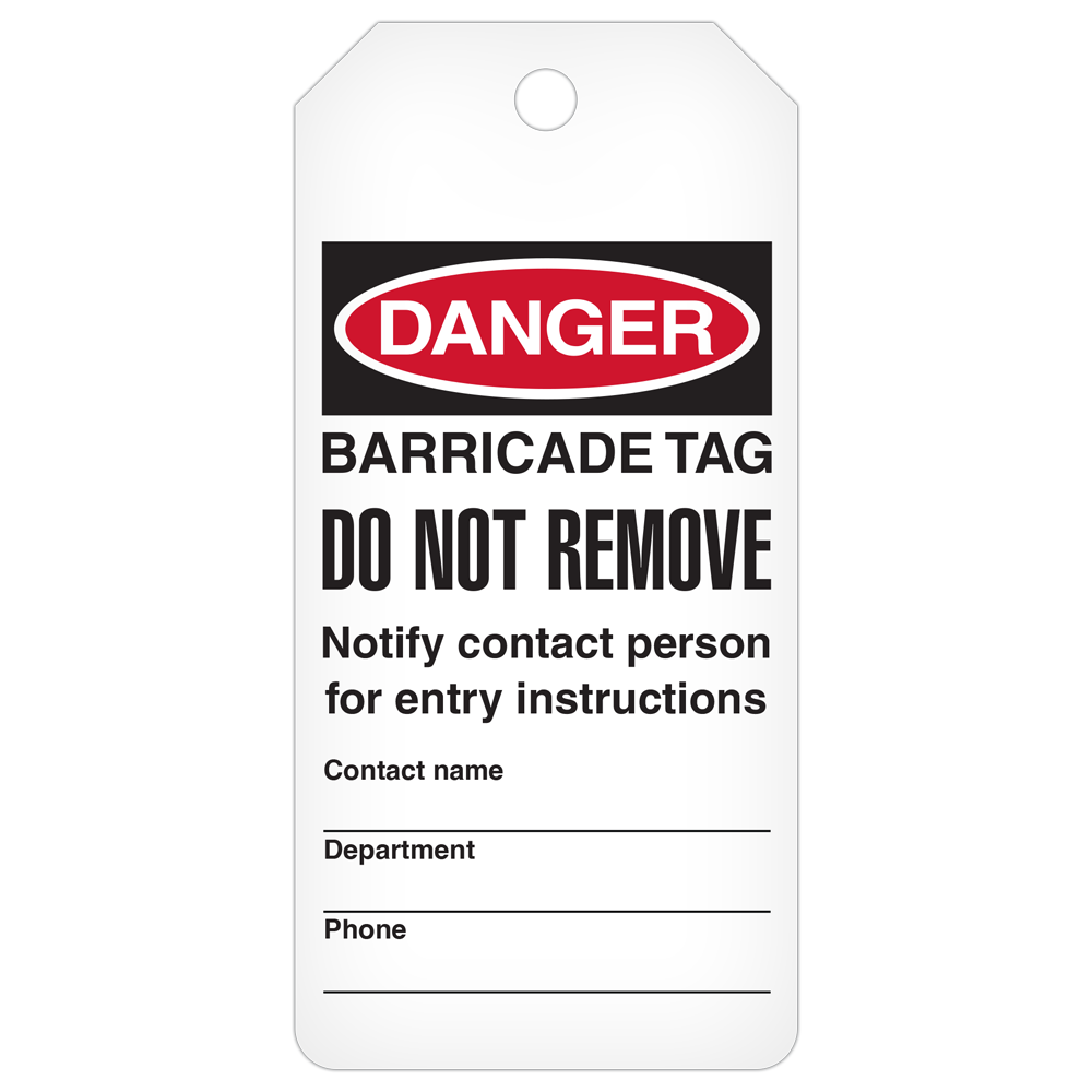 DANGER BARRICADE TAG DuraPly™ Safety Tags-on-a-Roll 3 in x 6.25 in with Dispenser Box