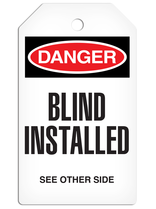 SLM200 DANGER BLIND INSTALLED DuraPly™ Tag with DuraLAM™ Self-Laminating Flap (24/pkg)