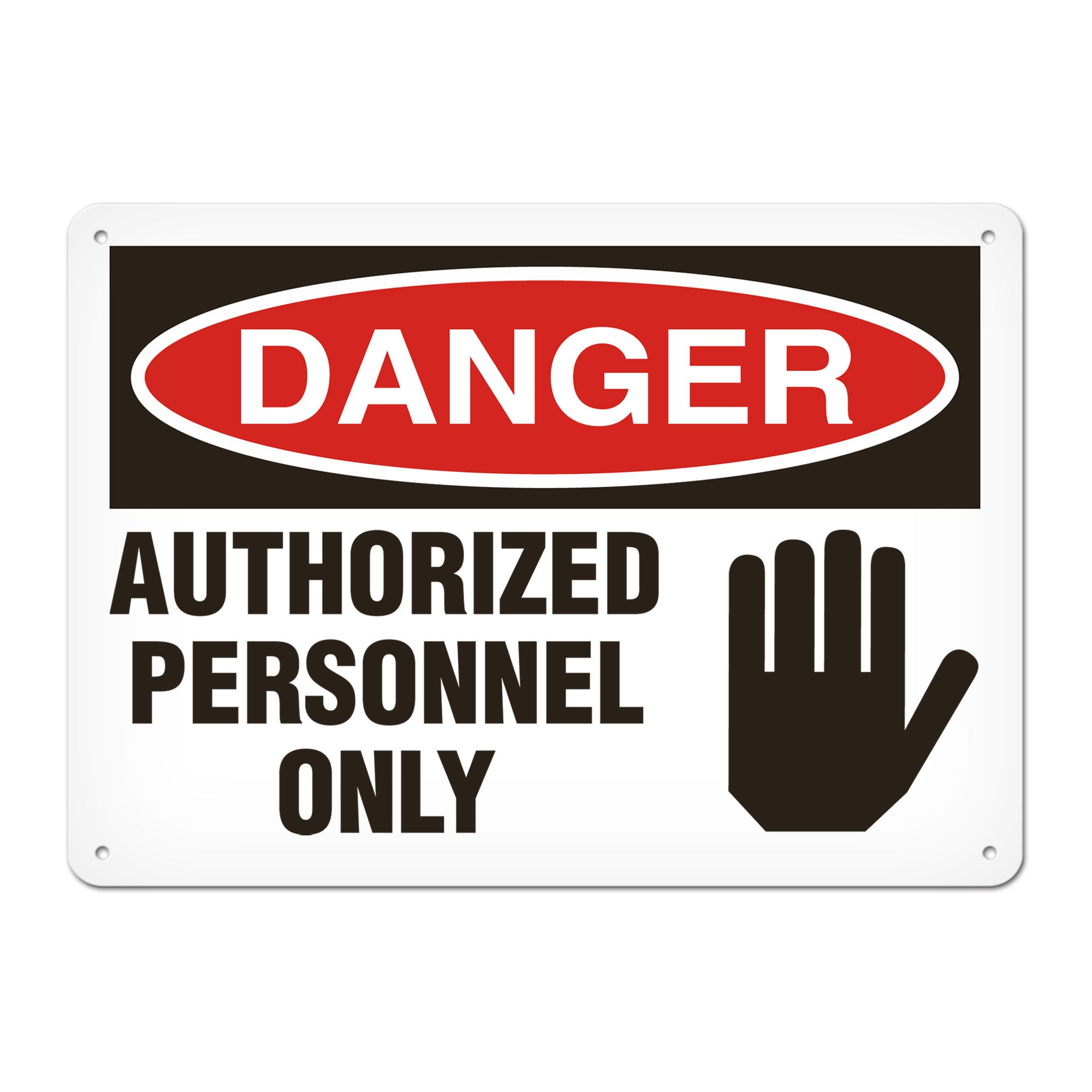 AUTHORIZED PERSONNEL ONLY PrimeGuard® Traditional OSHA Style Safety Sign