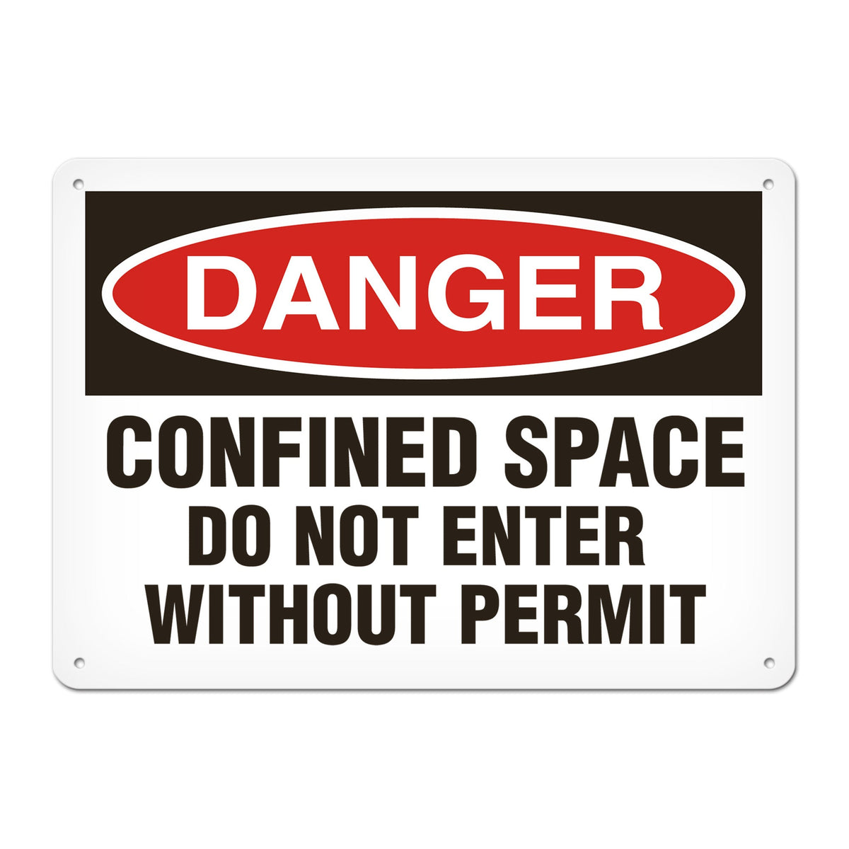DANGER CONFINED SPACE DO NOT ENTER WITHOUT PERMIT PrimeGuard Traditional OSHA Style Safety Sign