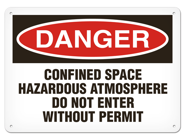 DANGER CONFINED SPACE HAZARDOUS ATMOSPHERE DO NOT ENTER WITHOUT PERMIT PrimeGuard® Traditional OSHA Style Safety Sign