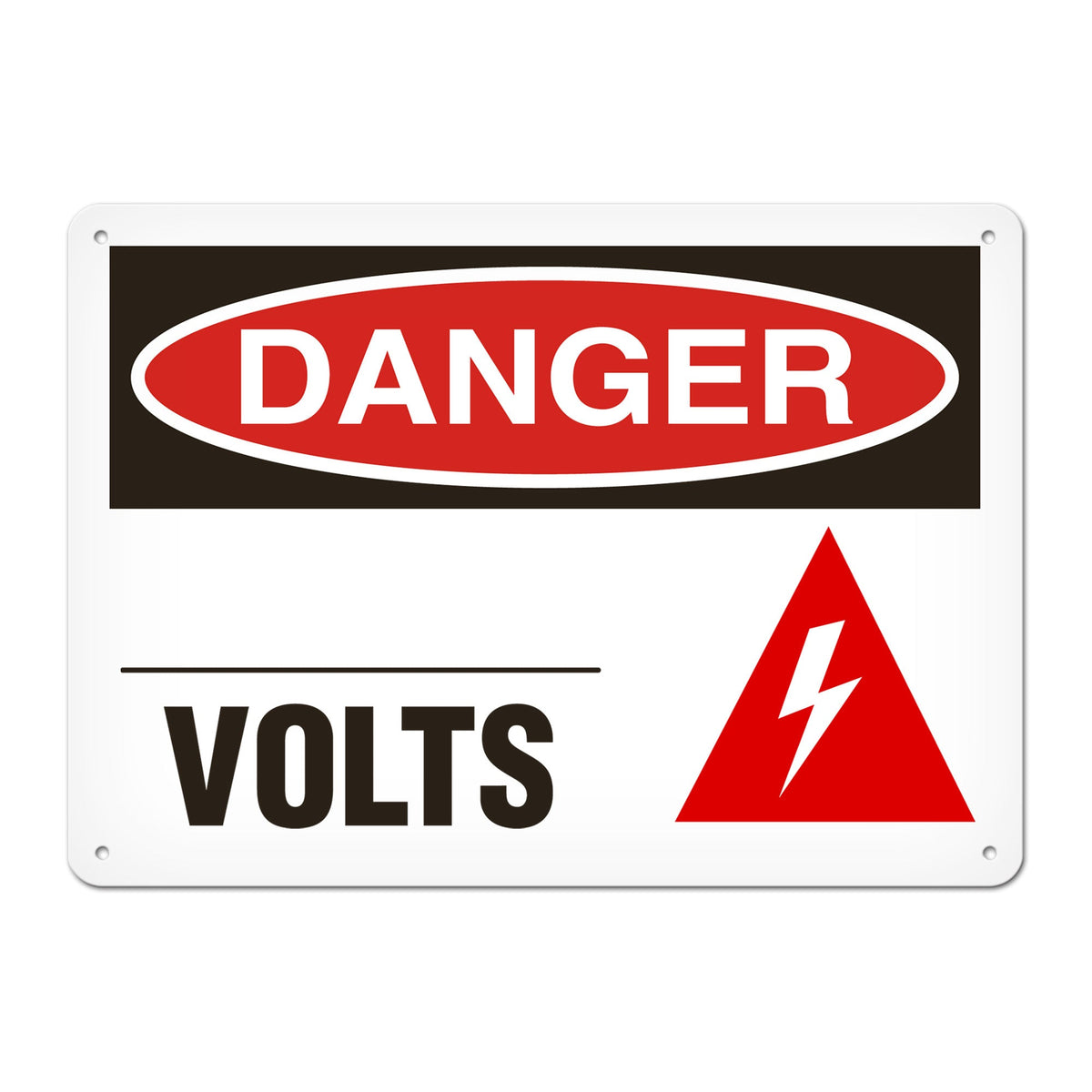 DANGER _____ VOLTS PrimeGuard Traditional OSHA Style Safety Sign