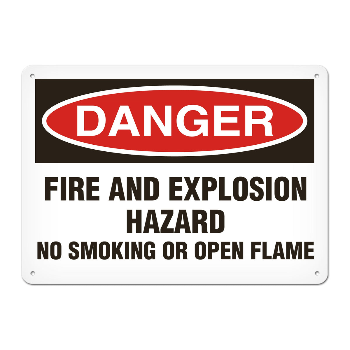 DANGER FIRE AND EXPLOSION HAZARD NO SMOKING OR OPEN FLAME PrimeGuard Traditional OSHA Style Safety Sign