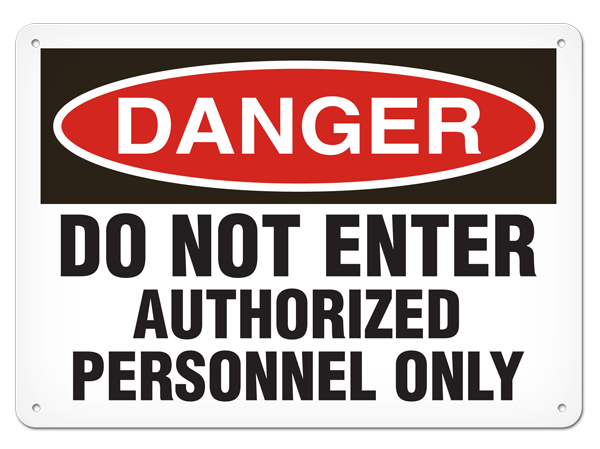 DANGER DO NOT ENTER AUTHORIZED PERSONNEL ONLY PrimeGuard® Traditional OSHA Style Safety Sign
