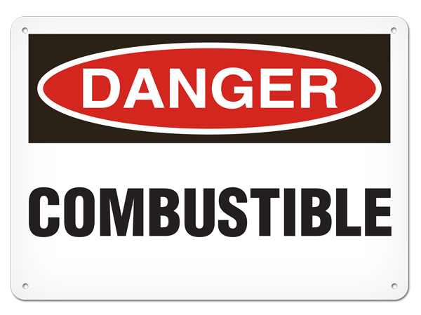 DANGER COMBUSTIBLE PrimeGuard® Traditional OSHA Style Safety Sign