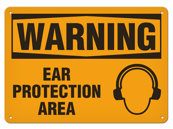 WARNING EAR PROTECTION AREA PrimeGuard® Traditional OSHA Style Safety Sign