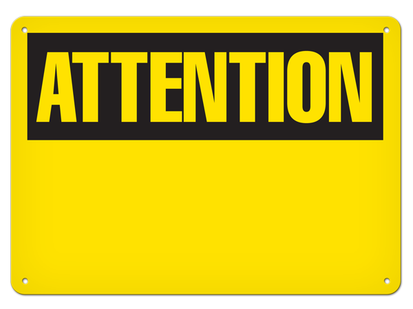 ATTENTION ***Blank*** PrimeGuard® Safety Sign
