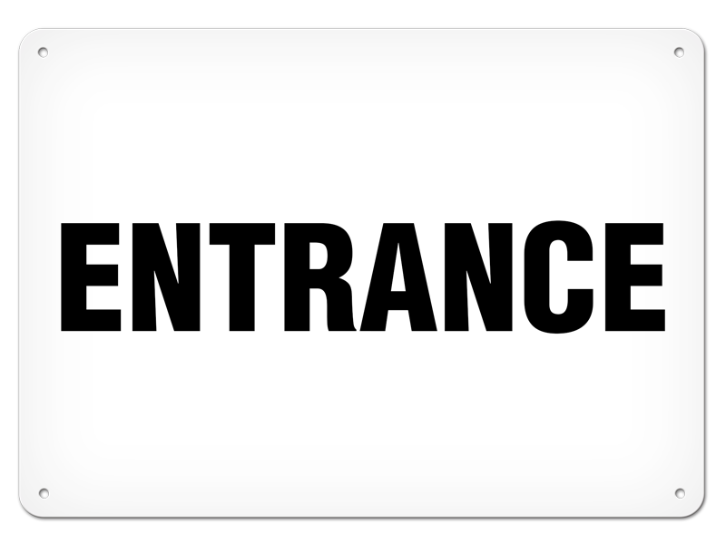ENTRANCE PrimeGuard® Safety Sign