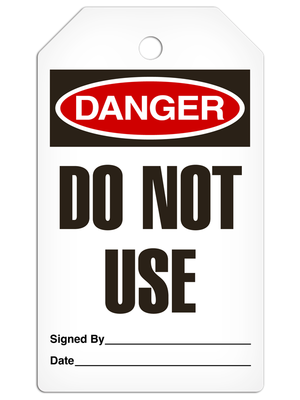 DANGER DO NOT USE DuraPly™ Safety Tag (25/pkg)