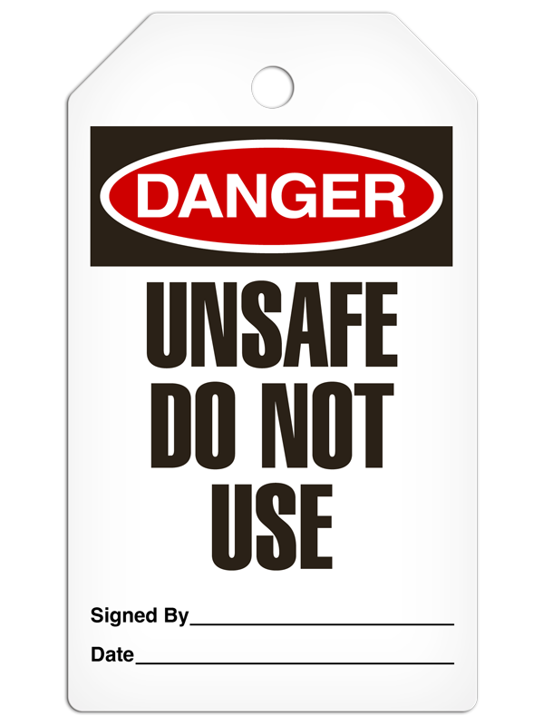 DANGER UNSAFE DO NOT USE DuraPly™ Safety Tag (25/pkg)