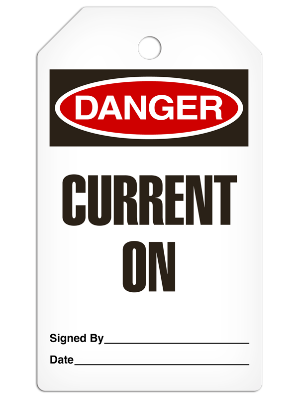 DANGER CURRENT ON DuraPly™ Safety Tag (25/pkg)