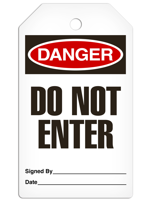 DANGER DO NOT ENTER DuraPly™ Safety Tag (25/pkg)