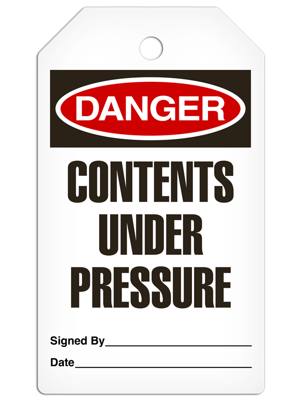 DANGER CONTENTS UNDER PRESSURE DuraPly™ Safety Tag (25/pkg)