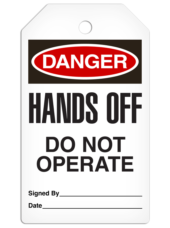 DANGER HANDS OFF DO NOT OPERATE DuraPly™ Safety Tag (25/pkg)