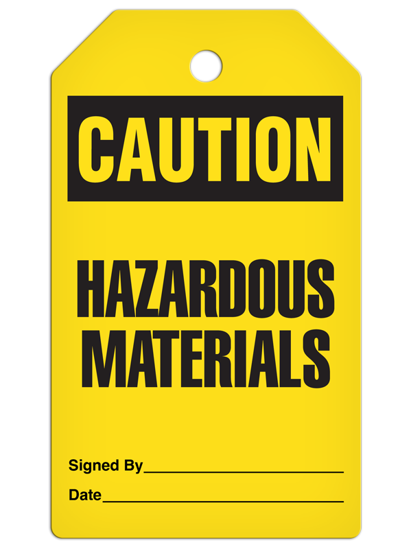 CAUTION HAZARDOUS MATERIALS DuraPly™ Safety Tag (25/pkg)