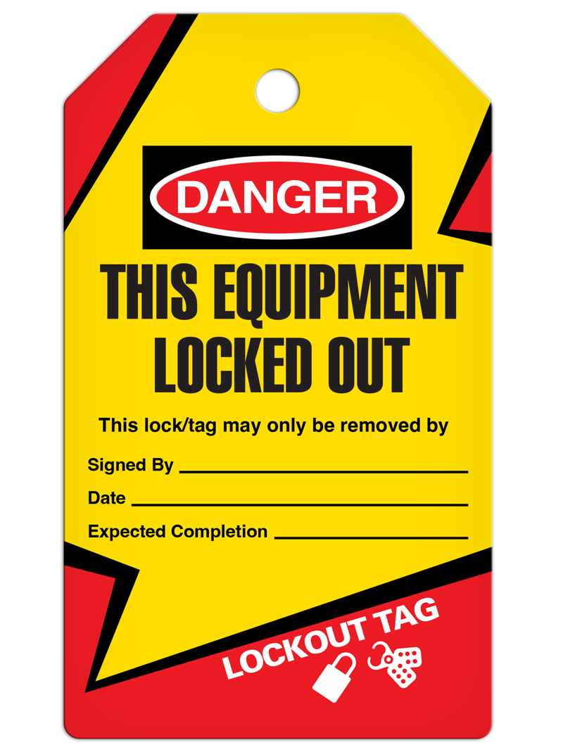 LOCKOUT THIS EQUIPMENT LOCKED OUT DuraPly™ Tag (25/pkg)
