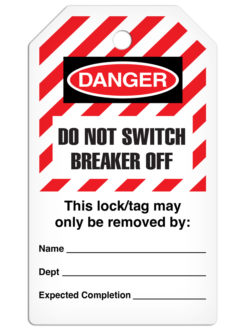 LOCKOUT DO NOT SWITCH BREAKER OFF DuraPly™ Tag (25/pkg) Striped
