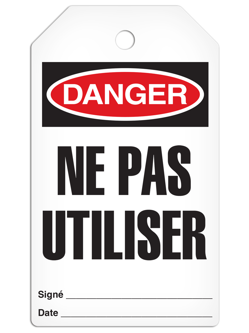 DANGER NE PAS UTILISER French DuraPly™ Tag (25/pkg)