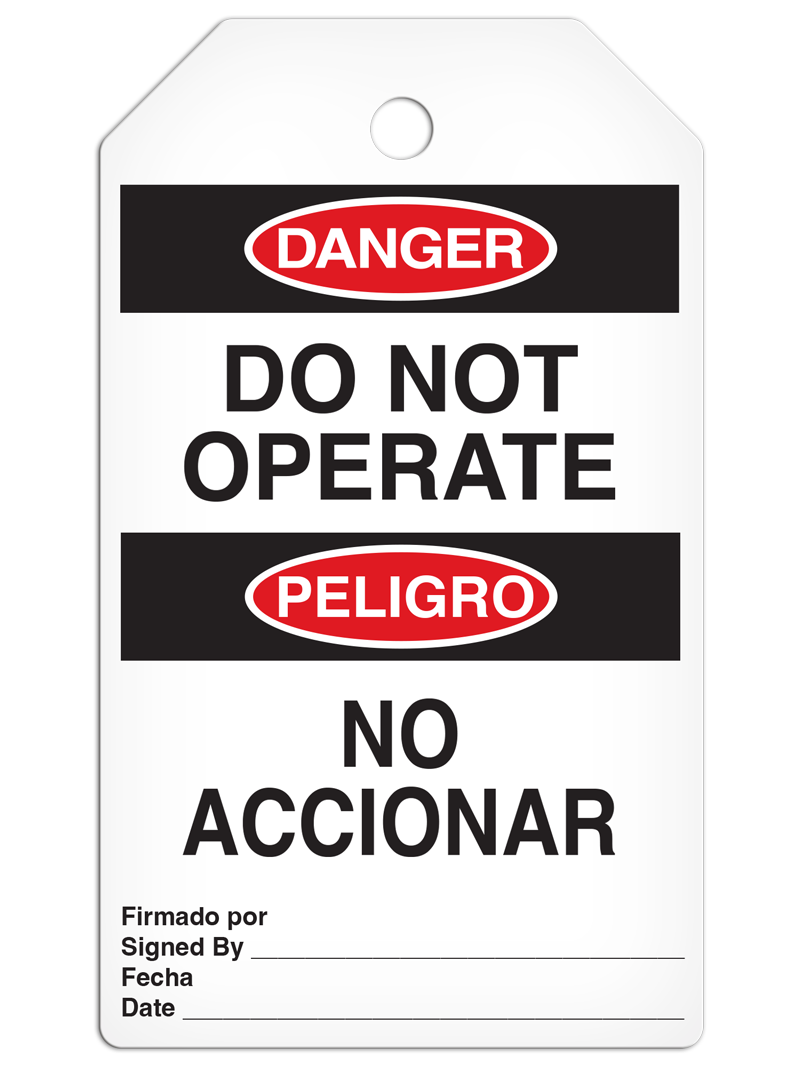 DANGER DO NOT OPERATE English/Spanish Bilingual DuraPly™ Tag (25/pkg)