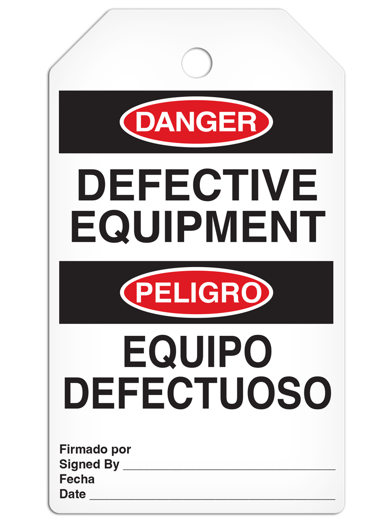 DANGER DEFECTIVE EQUIPMENT English/Spanish Bilingual DuraPly™ Tag (25/pkg)