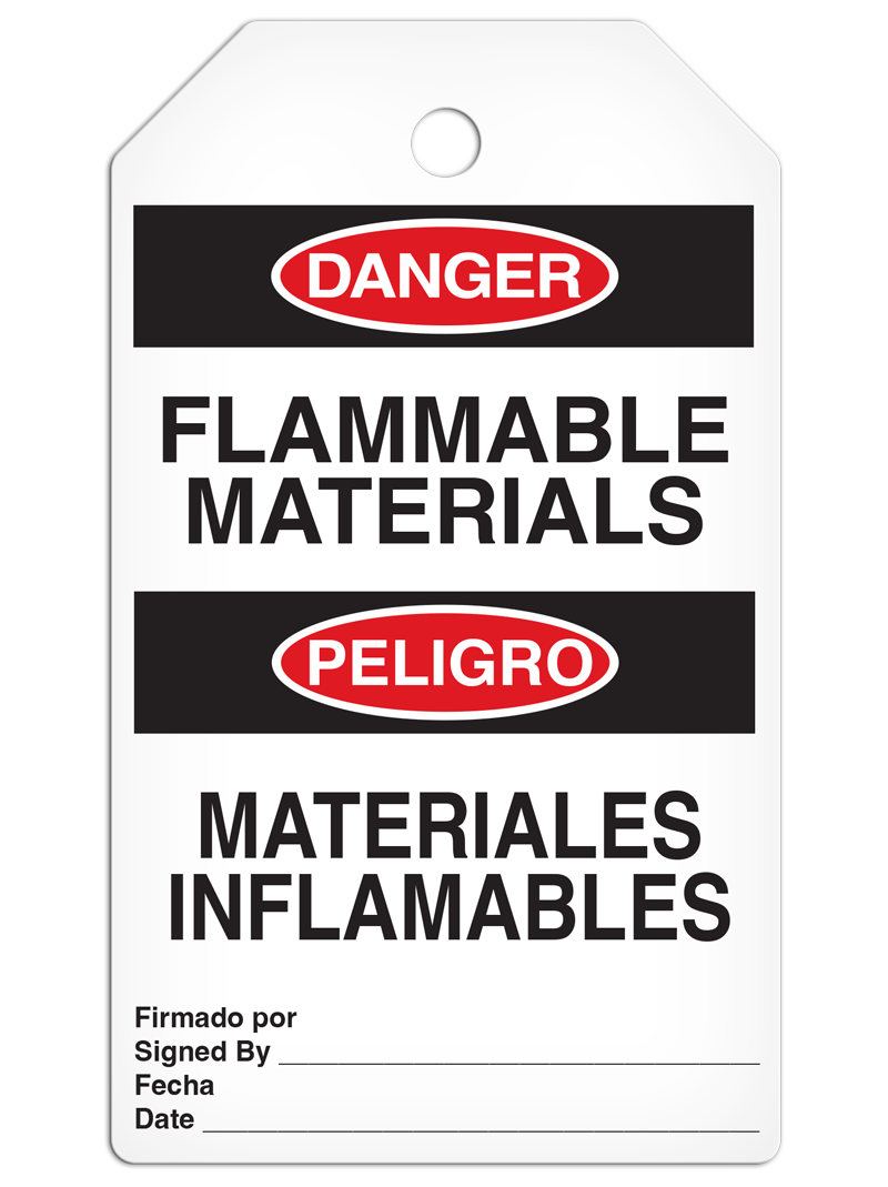 DANGER FLAMMABLE MATERIALS English/Spanish Bilingual DuraPly™ Tag (25/pkg)
