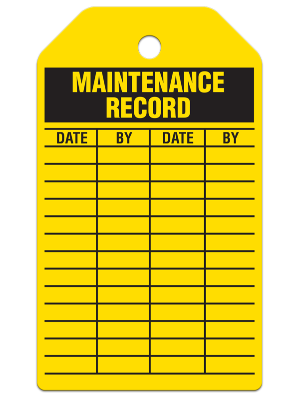 MAINTENANCE RECORD DuraPly™ Safety Tag (25/pkg)
