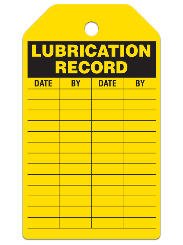 LUBRICATION RECORD DuraPly™ Safety Tag (25/pkg)