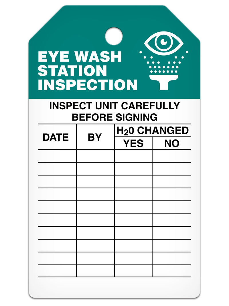 EYE WASH STATION INSPECTION INSPECT UNIT CAREFULLY DuraPly™ Safety Tag (25/pkg)