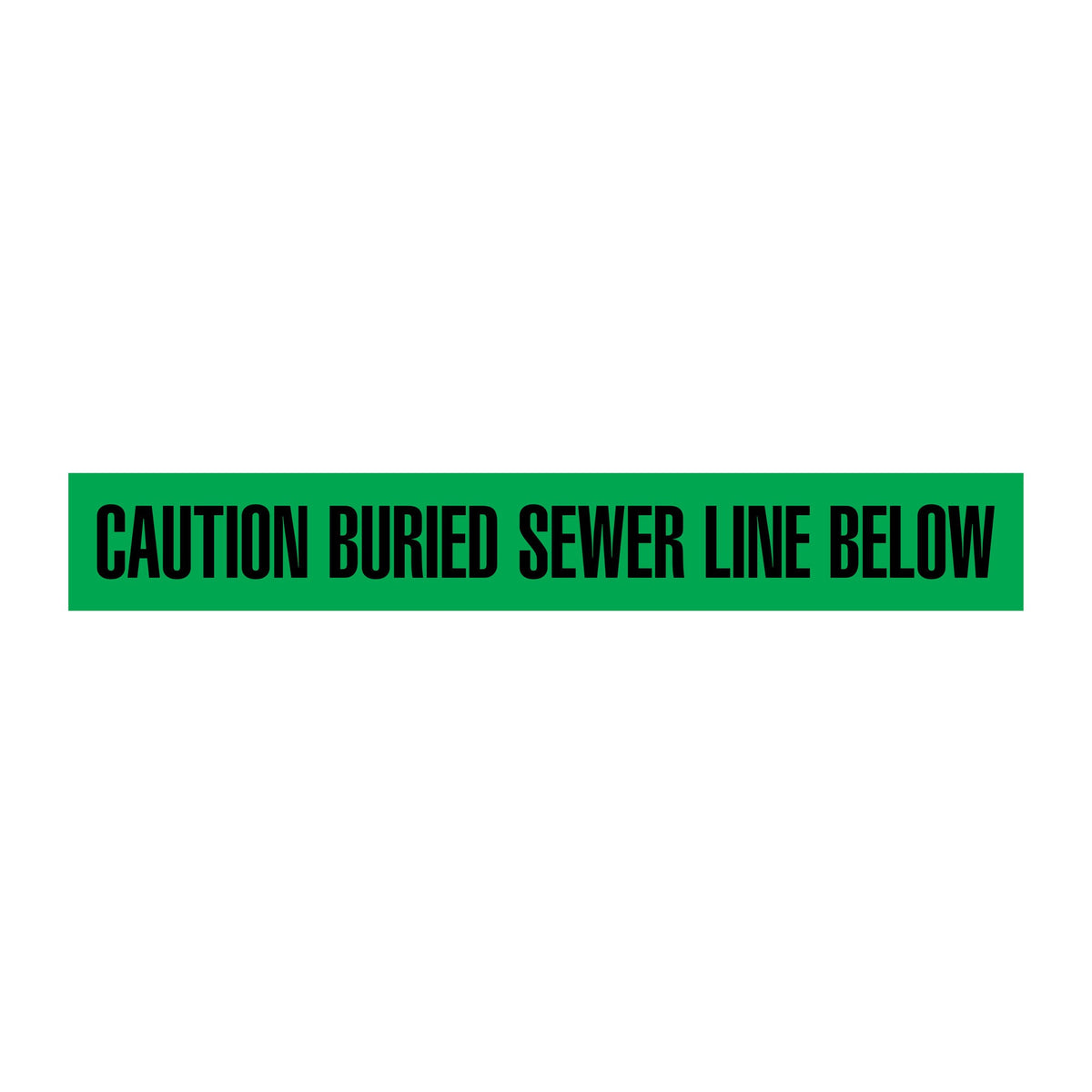CAUTION BURIED SEWER LINE BELOW Green/Black Underground Utility Marking Warning Roll Tape (1,000 ft) - Price per Roll