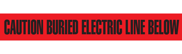 CAUTION BURIED ELECTRIC LINE BELOW Red/Black Underground Utility Marking Warning Roll Tape (1,000 ft) - Price per Roll