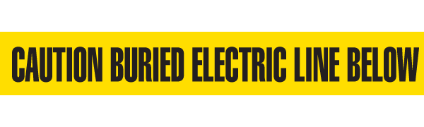 CAUTION BURIED ELECTRIC LINE BELOW Yellow/Black Underground Utility Marking Warning Roll Tape (1,000 ft) - Price per Roll