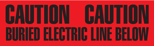 CAUTION BURIED ELECTRIC LINE BELOW Red/Black Underground Utility Marking Warning Roll Tape (1,000 ft) - Price per Roll