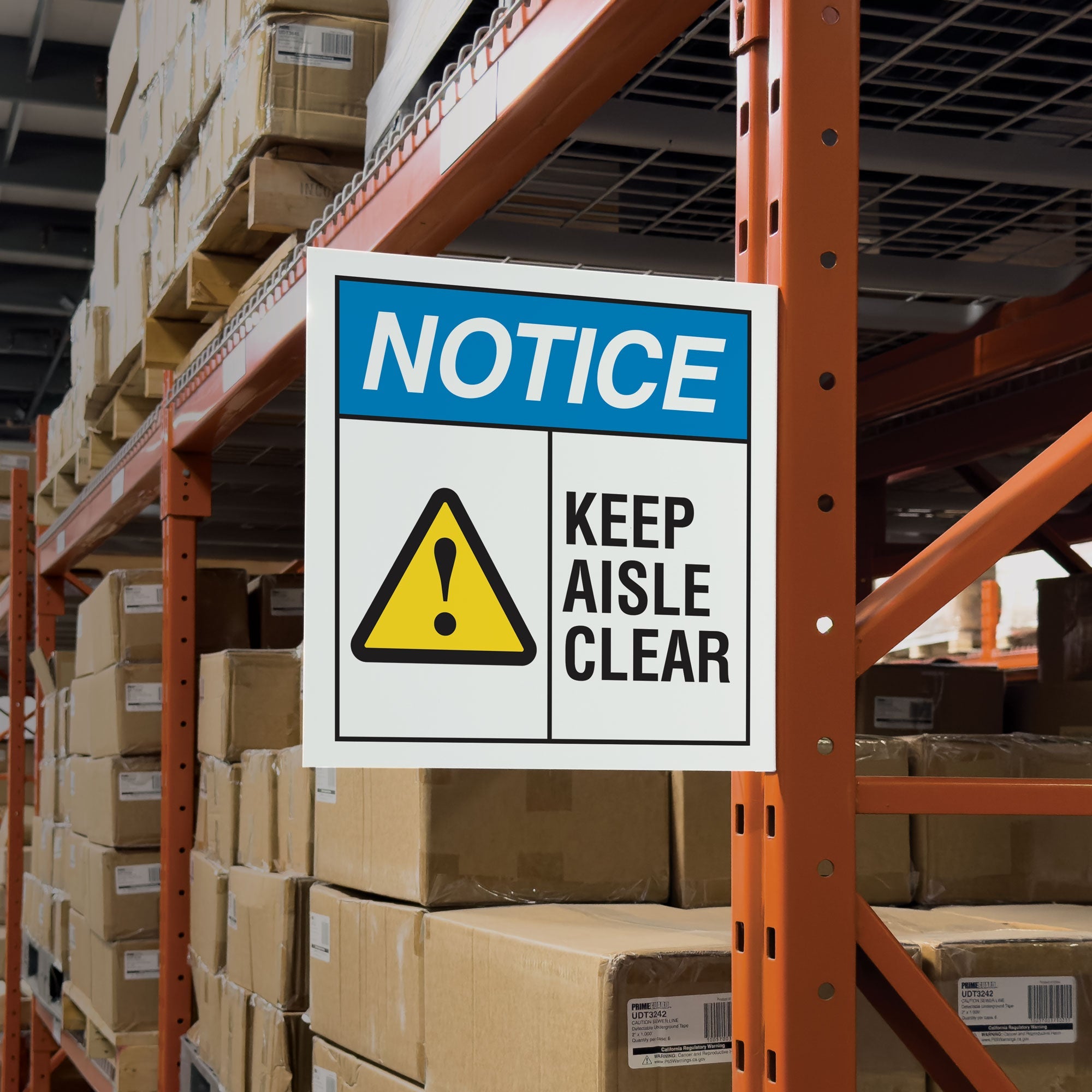 WML101 NOTICE KEEP AISLE CLEAR PrimeGuard® Sign with L-Bend Printed Both Sides (12 in x 12 in) application shot